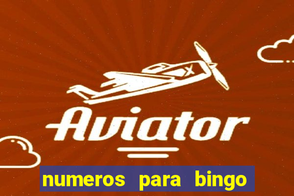 numeros para bingo de 1 a 90